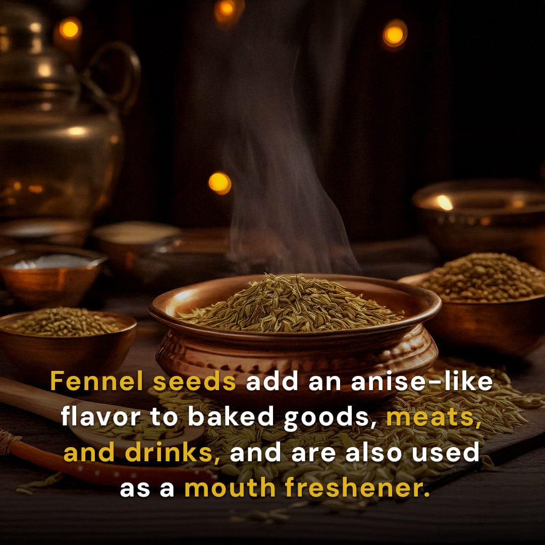 Fennel (Seeds)/ Saunf Pesticide-Free