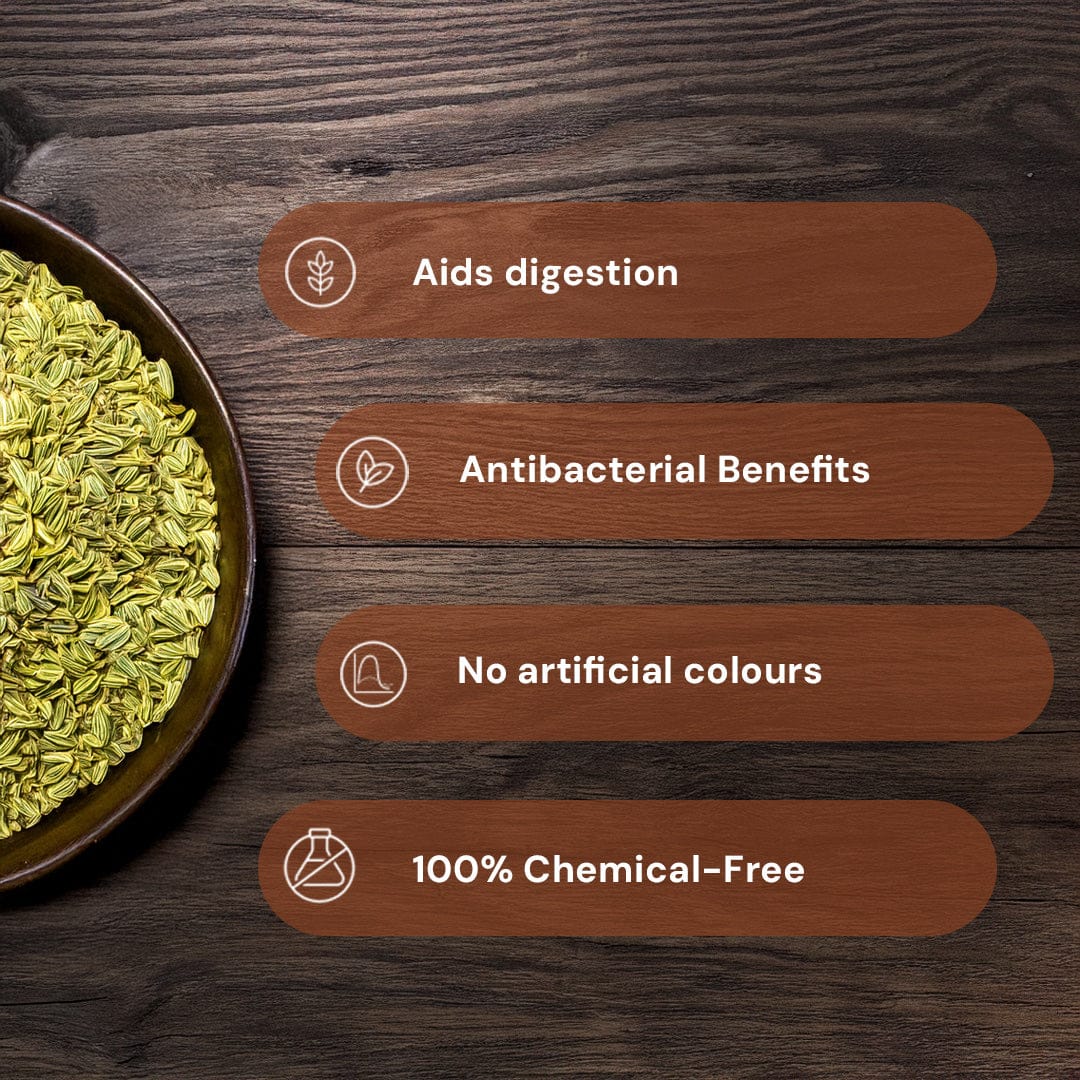 Fennel (Seeds)/ Saunf Pesticide-Free